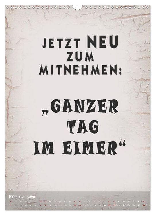 Produktbild: Ziemlich schlecht gelaunt (Wandkalender 2026 DIN A3 hoch), CALVENDO Monatskalender