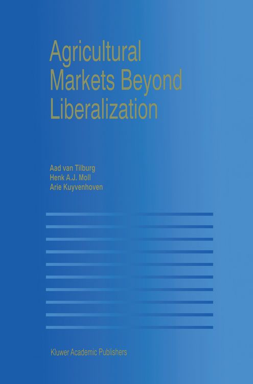 Produktbild: Agricultural Markets Beyond Liberalization