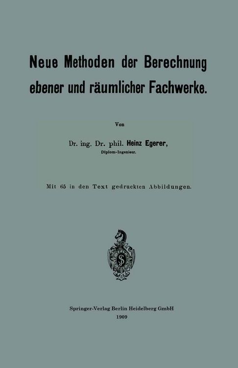 Produktbild: Neue Methoden der Berechnung ebener und r&auml;umlicher Fachwerke