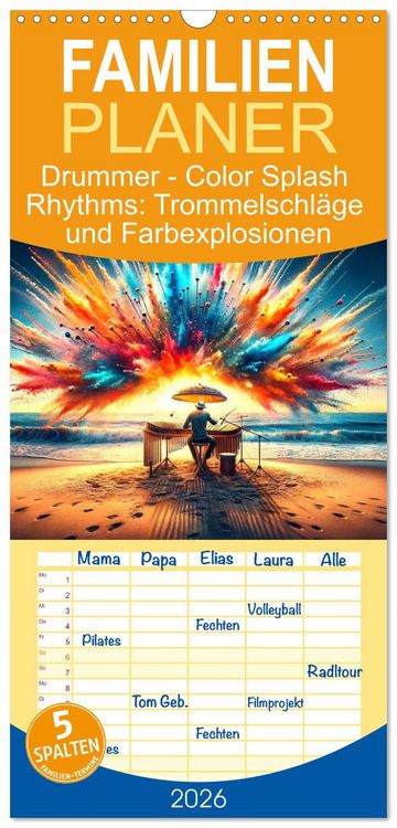 Produktbild: Familienplaner 2026 - Drummer - Color Splash Rhythms: Trommelschl&auml;ge und Farbexplosionen mit 5 Spalten (Wandkalender, 21 x 45 cm) CALVENDO