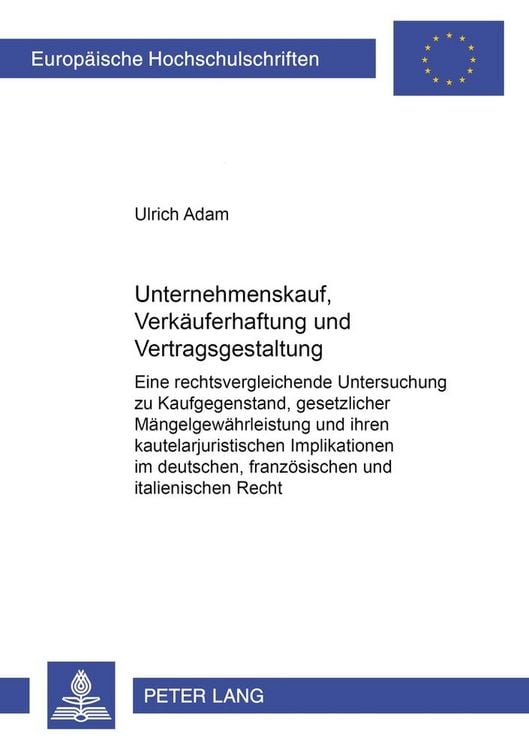 Produktbild: Unternehmenskauf, Verk&auml;uferhaftung und Vertragsgestaltung