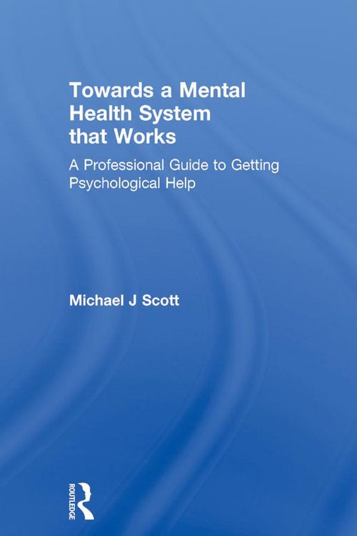 Produktbild: Towards a Mental Health System that Works