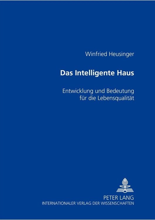 Produktbild: Das &laquo;Intelligente Haus&raquo;