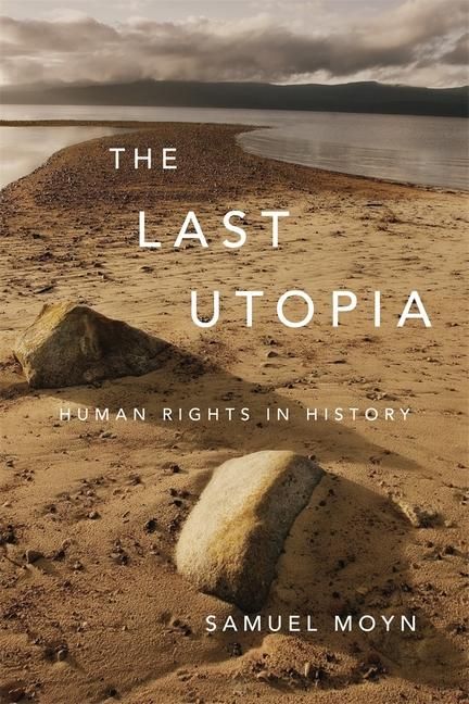 Produktbild: The Last Utopia: Human Rights in History