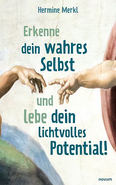Produktbild: Erkenne dein wahres Selbst und lebe dein lichtvolles Potential!