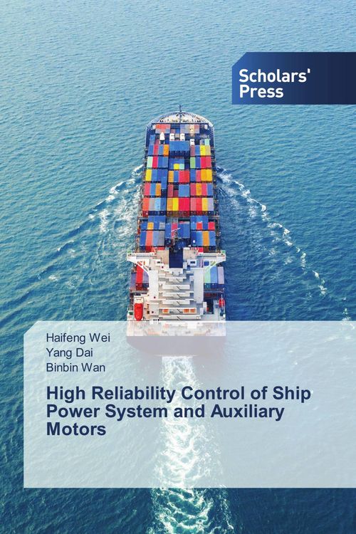 Produktbild: High Reliability Control of Ship Power System and Auxiliary Motors