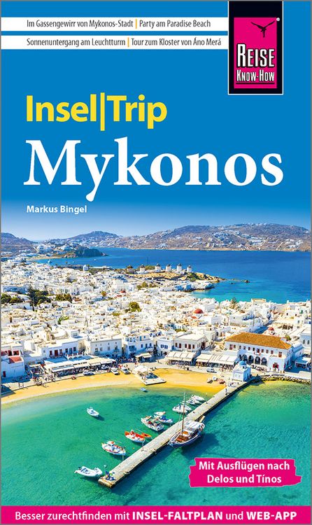 Produktbild: Reise Know-How InselTrip Mykonos mit Ausflug nach Delos und T&iacute;nos
