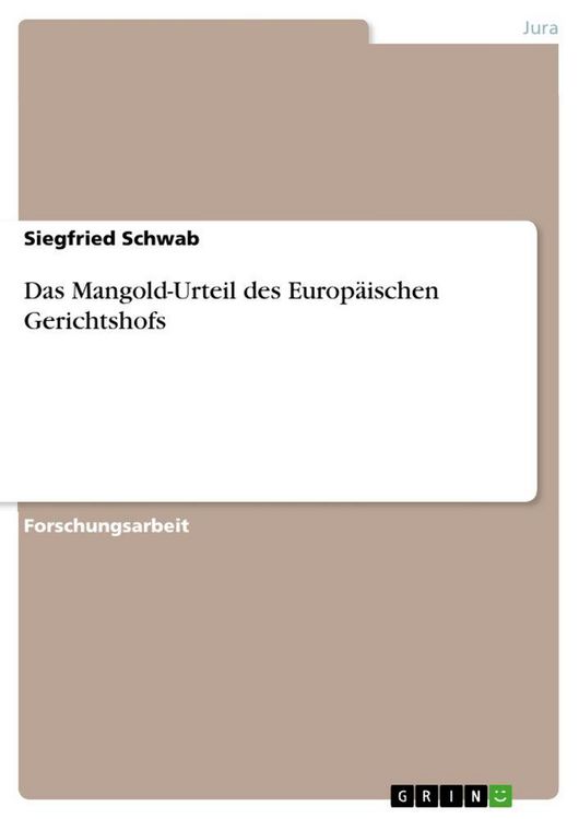 Produktbild: Das Mangold-Urteil des Europ&auml;ischen Gerichtshofs