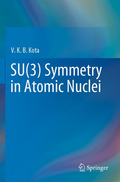 Produktbild: SU(3) Symmetry in Atomic Nuclei