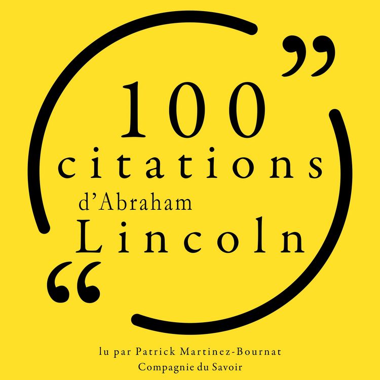 Produktbild: 100 citations d'Abraham Lincoln
