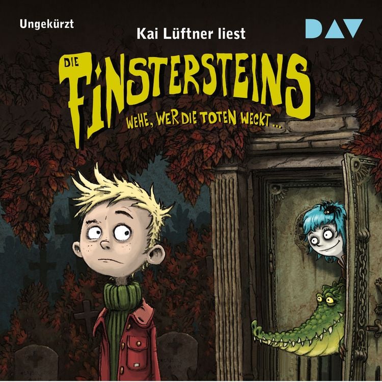 Produktbild: Die Finstersteins – Teil 1: Wehe, wer die Toten weckt…