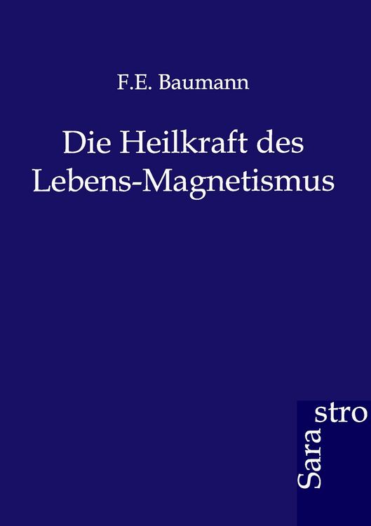 Produktbild: Die Heilkraft des Lebens-Magnetismus