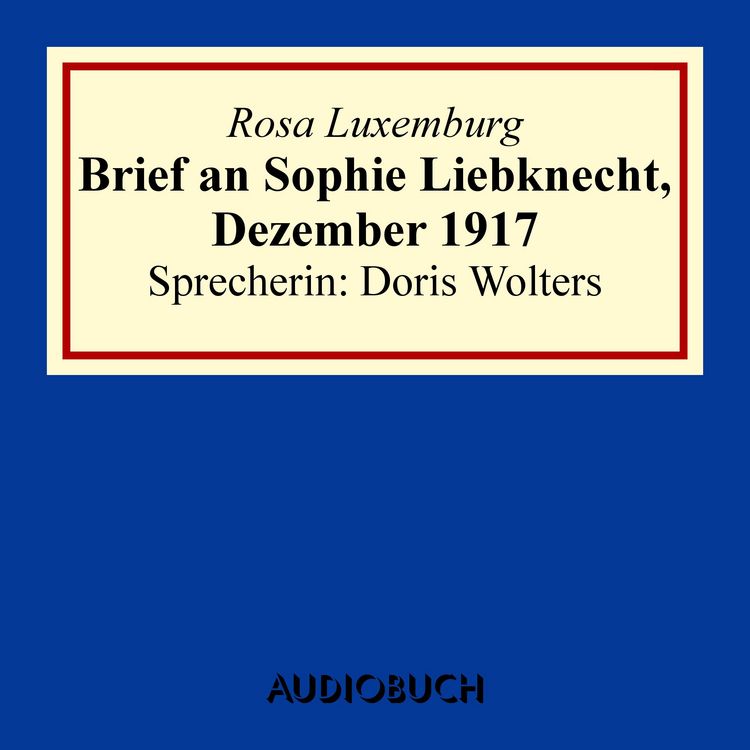 Produktbild: Brief an Sophie Liebknecht, Dezember 1917