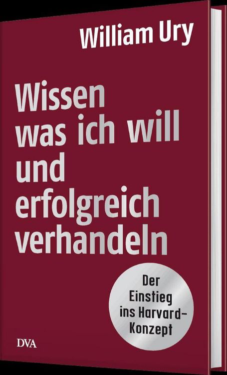 Produktbild: Wissen, was ich will, und erfolgreich verhandeln