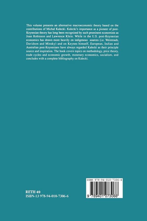 Produktbild: An Alternative Macroeconomic Theory: The Kaleckian Model and Post-Keynesian Economics