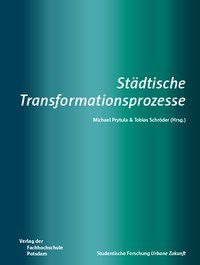 Produktbild: St&auml;dtische Transformationsprozesse