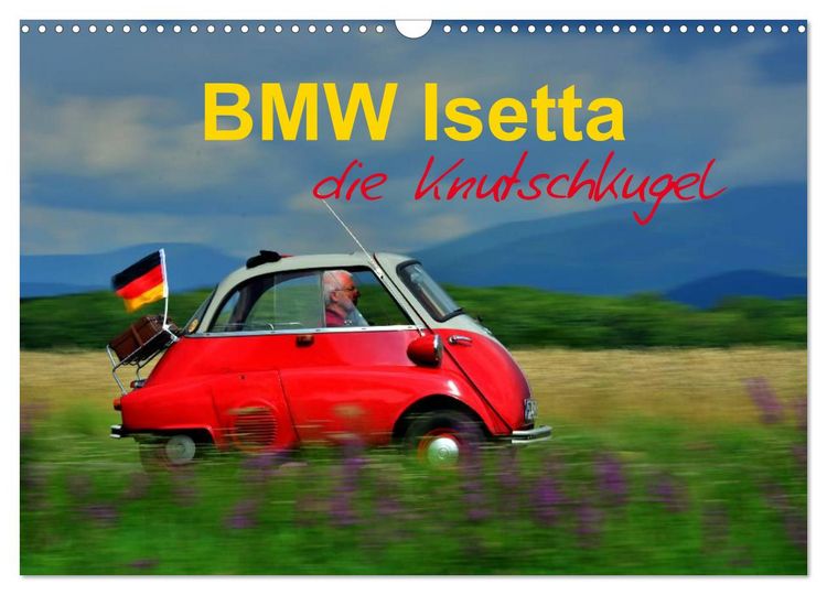 Produktbild: BMW Isetta - Die Knutschkugel (Wandkalender 2026 DIN A3 quer), CALVENDO Monatskalender