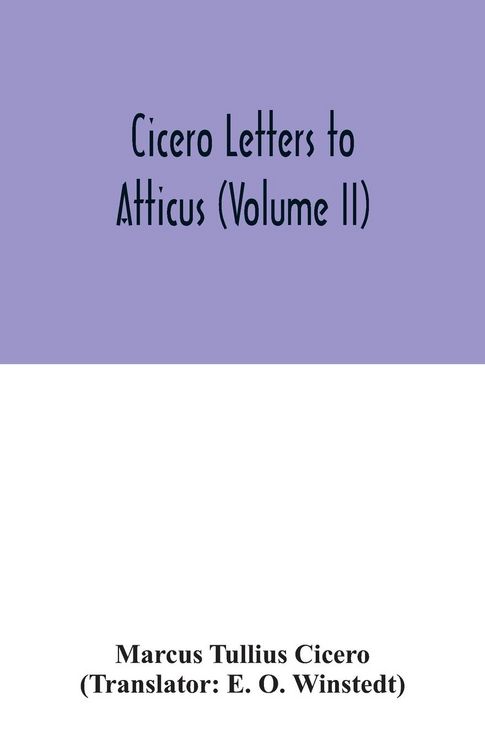 Produktbild: Cicero Letters to Atticus (Volume II)