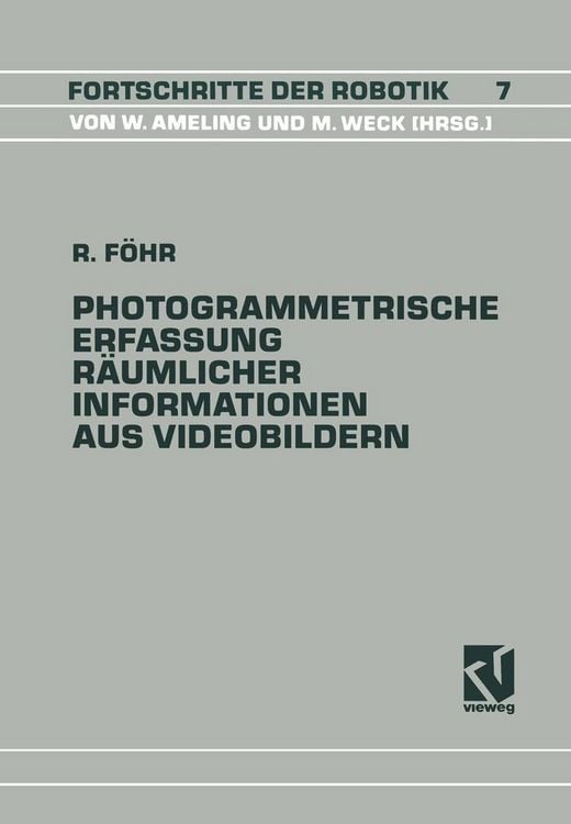 Produktbild: Photogrammetrische Erfassung R&auml;umlicher Informationen aus Videobildern