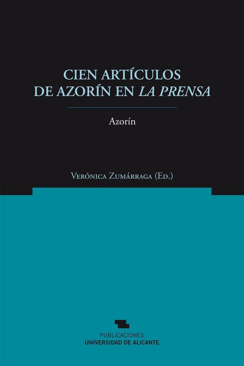 Produktbild: Cien art&iacute;culos en Azor&iacute;n en La Prensa