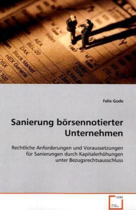 Produktbild: Gode Felix: Sanierung b&ouml;rsennotierter Unternehmen