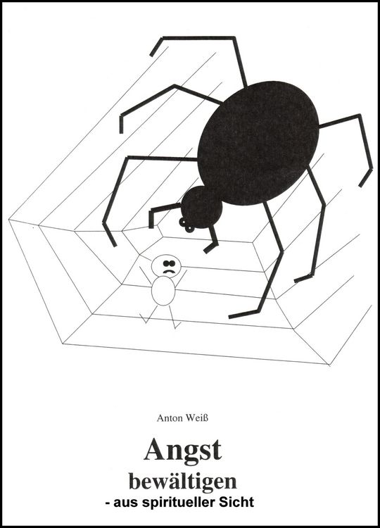 Produktbild: Angst bew&auml;ltigen - aus spiritueller Sicht