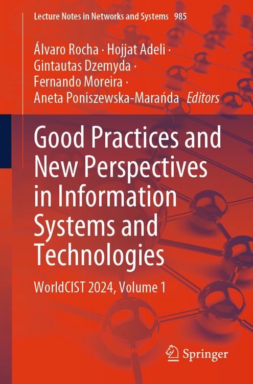 Produktbild: Good Practices and New Perspectives in Information Systems and Technologies
