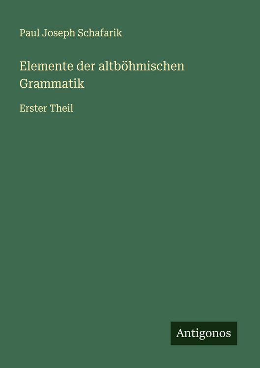 Produktbild: Elemente der altb&ouml;hmischen Grammatik