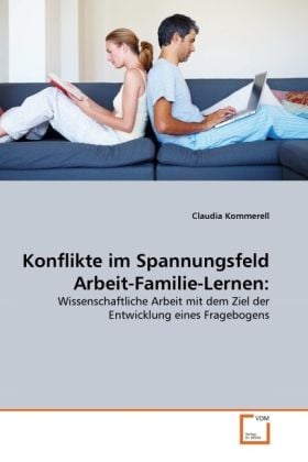 Produktbild: Kommerell, C: Konflikte im Spannungsfeld Arbeit-Familie-Lern