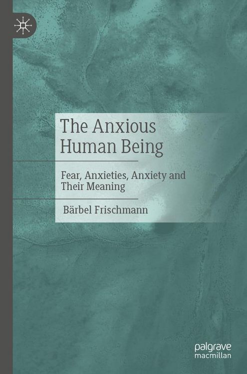 Produktbild: The Anxious Human Being