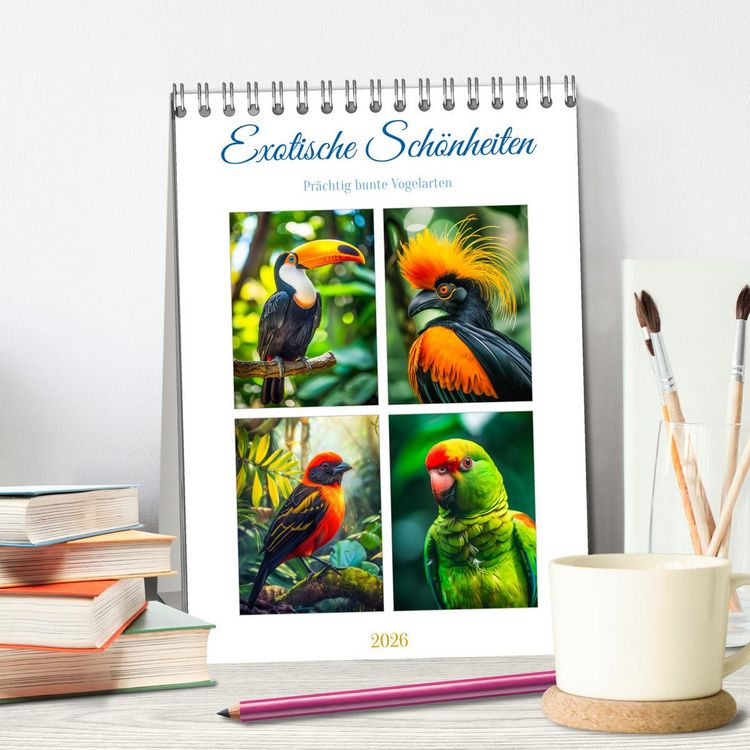 Produktbild: Exotische Sch&ouml;nheiten - pr&auml;chtig bunte V&ouml;gel (Tischkalender 2026 DIN A5 hoch), CALVENDO Monatskalender