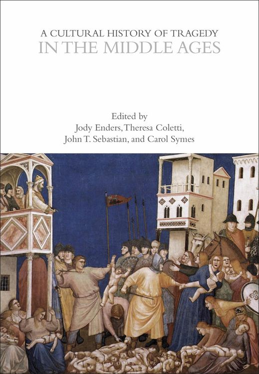 Produktbild: A Cultural History of Tragedy in the Middle Ages