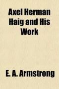 Produktbild: Axel Herman Haig and His Work