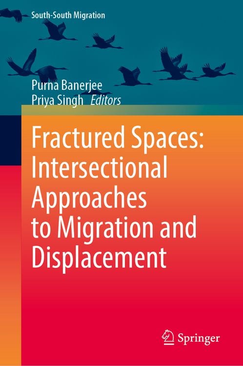 Produktbild: Fractured Spaces: Intersectional Approaches to Migration and Displacement