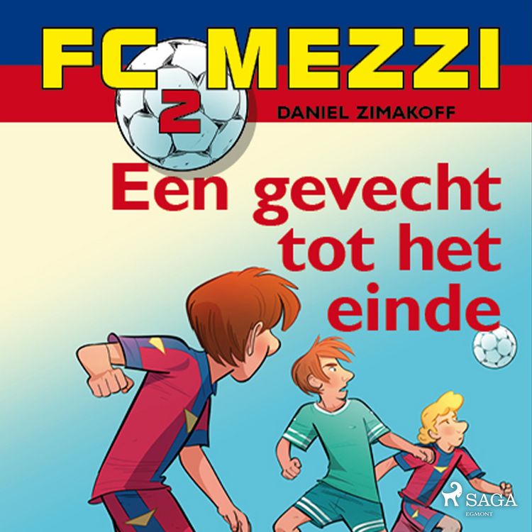 Produktbild: FC Mezzi 2 - Een gevecht tot het einde