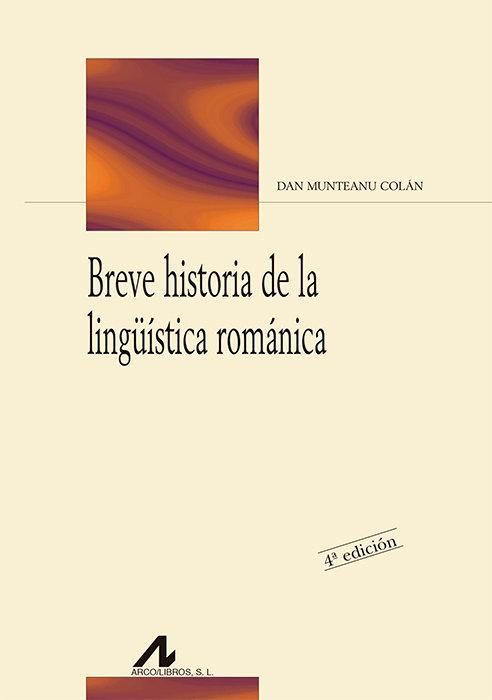 Produktbild: Breve historia de la ling&uuml;&iacute;stica rom&aacute;nica