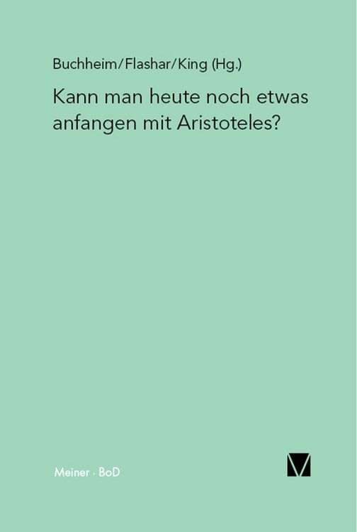 Produktbild: Kann man heute noch etwas anfangen mit Aristoteles?