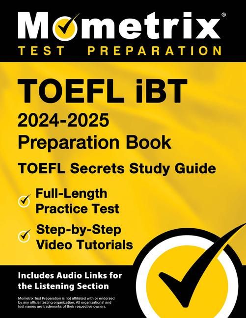 Produktbild: TOEFL iBT 2024-2025 Preparation Book - TOEFL Secrets Study Guide, Full-Length Practice Test, Step-by-Step Video Tutorials