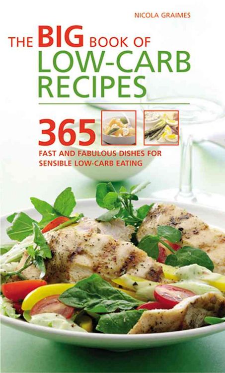 Produktbild: The Big Book of Low-Carb Recipes: 365 Fast and Fabulous Dishes for Sensible Low-Carb Eating