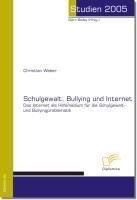 Produktbild: Schulgewalt, Bullying und Internet