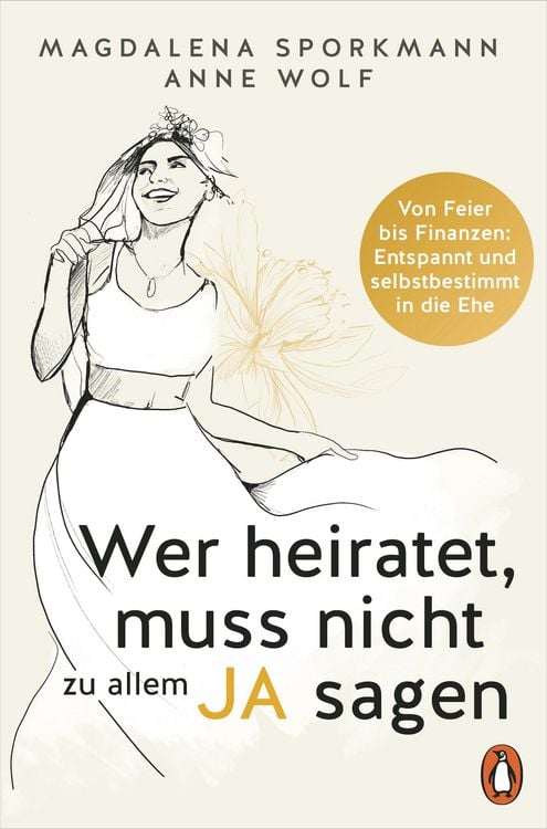 Produktbild: Wer heiratet, muss nicht zu allem Ja sagen