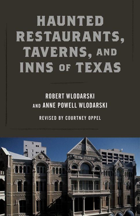 Produktbild: Haunted Restaurants, Taverns, and Inns of Texas