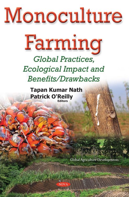 Produktbild: Monoculture Farming: Global Practices, Ecological Impact and Benefits/Drawbacks