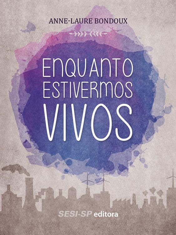 Produktbild: Enquanto estivermos vivos