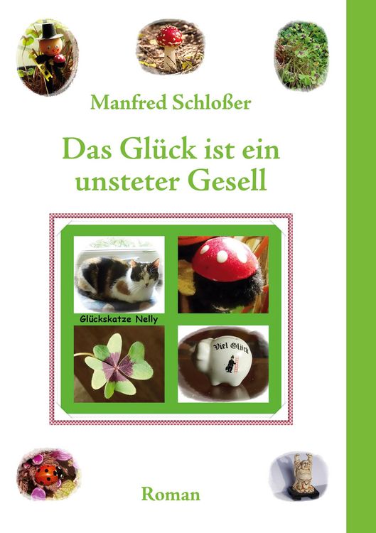 Produktbild: Das Gl&uuml;ck ist ein unsteter Gesell