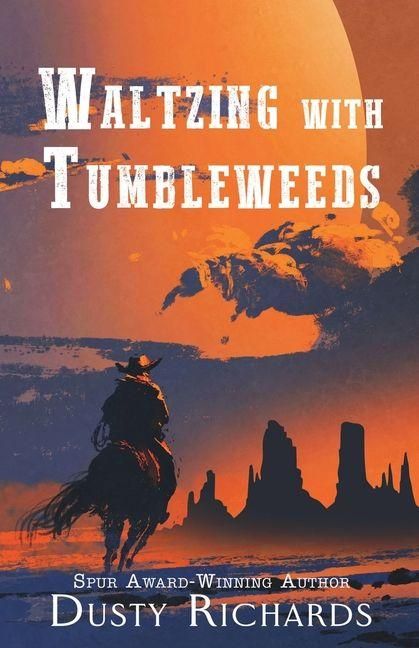 Produktbild: Waltzing with Tumbleweeds