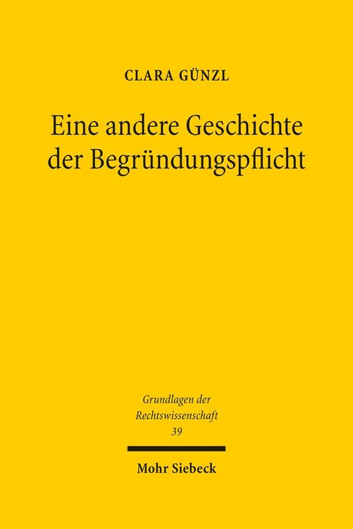 Produktbild: Eine andere Geschichte der Begr&uuml;ndungspflicht