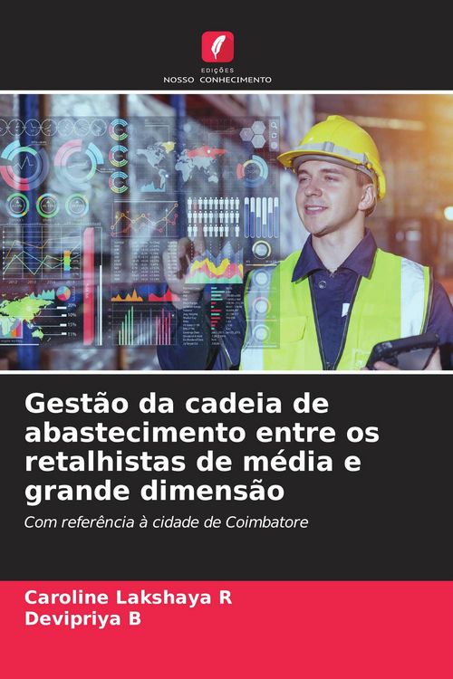 Produktbild: Gest&atilde;o da cadeia de abastecimento entre os retalhistas de m&eacute;dia e grande dimens&atilde;o