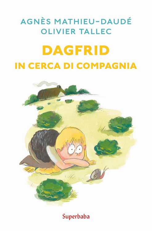 Produktbild: Dagfrid in cerca di compagnia