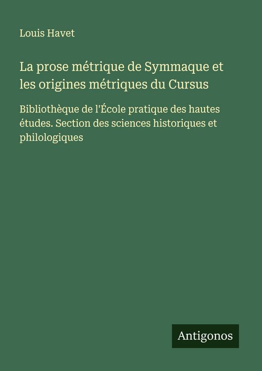 Produktbild: La prose m&eacute;trique de Symmaque et les origines m&eacute;triques du Cursus